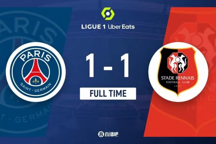 法甲-巴黎1-1雷恩11分領跑 G-拉莫斯讀秒點射絕平曼丹達黃點套餐